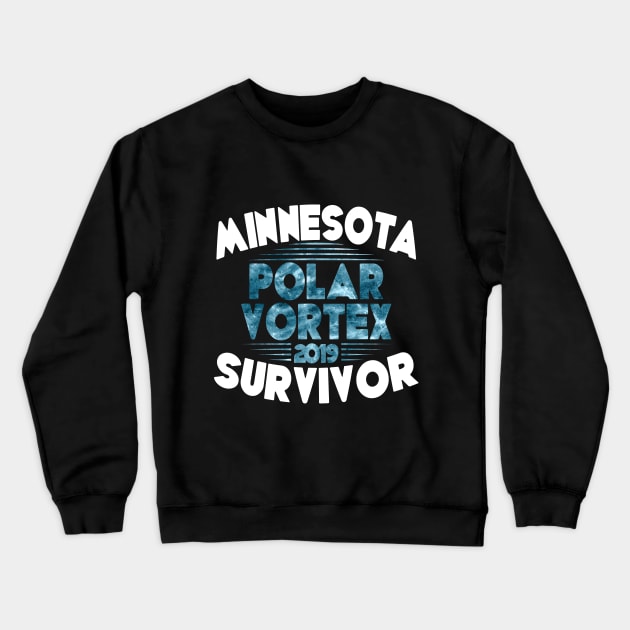 Minnesota Polar Vortex 2019 Survivor Crewneck Sweatshirt by Ostakos